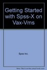 Getting Started With SpssX on VaxVms