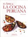 El Arte De La Cocina Peruana