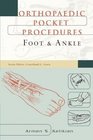Orthopaedic Pocket Procedure Series Foot  Ankle