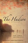 The Hudson A History