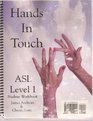 Hands in Touch ASL Level 1 Student Workbook With DVD