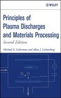 Principles of Plasma Discharges and Materials Processing  2nd Edition