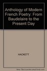 Anthology of Modern French Poetry From Baudelaire to the Present Day