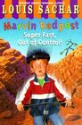 Super Fast, Out Of Control! (Marvin Redpost, Bk 7)