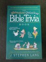 The Whimsical Quizzical Bible Trivia Book