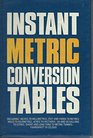 Instant Metric Conversion Tables