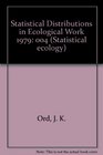 Statistical Distributions in Ecological Work 1979
