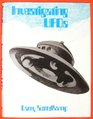 INVESTIGATING UFOS