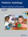 Pediatric Audiology  DVD Diagnosis Technology and Management