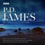 PD James BBC Radio Drama Collection Seven FullCast Dramatisations