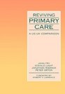 REVIVING PRIMARY CARE a USUK comparison