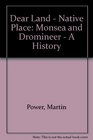 Dear Land Native Place Monsea and Dromineer A History