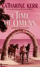A Time of Omens (Deverry: The Westlands, Bk 2)