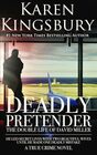 Deadly Pretender The Double Life of David Miller
