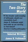 Two Story World Selected Writings Of