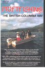 Driftfishing The British Columbia Way