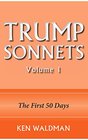 Trump Sonnets Volume 1