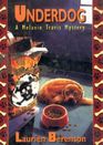 Underdog (Melanie Travis, Bk 2)