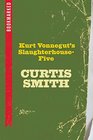 Kurt Vonnegut's SlaughterhouseFive Bookmarked