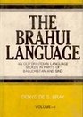 The Brahui Language An Old Dravidian Language Spoken in Baluchistan and Sind