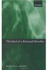 The Ideal of a Rational Morality Philosophical Compositions