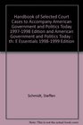 Handbook of Selected Court Cases to Accompany American Government and Politics Today 19971998 Edition and American Government and Politics Today  th E Essentials 19981999 Edition