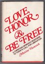 Love Honor and Be Free A Christian Woman's Response to Today's Call for Liberation