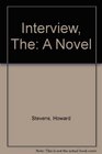 Interview The A Novel