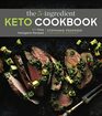 The 5Ingredient Keto Cookbook 100 Easy Ketogenic Recipes