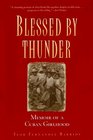 Blessed by Thunder: Memoir of a Cuban Girlhood