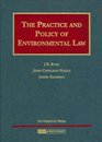 The Practice And Policy of Environmental Law