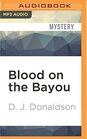 Blood on the Bayou (Andy Broussard/Kit Franklyn Mysteries, 2)