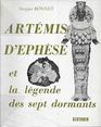 Artemis d'Ephese et la legende des sept dormants