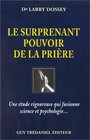 Le surprenant pouvoir de la prire