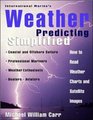 International Marine's Weather Predicting Simplified How to Read Weather Charts and Satellite Images