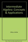 Intermediate Algebra Concepts  Applications