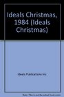 Ideals Christmas, 1984 (Ideals Christmas)