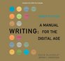 Writing A Manual for the DigitalAge Brief 2009 MLA Update Edition