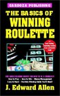 Basics of Winning Roulette 2e