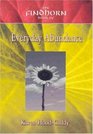 Finhorn Book Of Everyday Abundance (The Findhorn Book Of series)