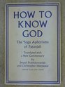 How to Know God