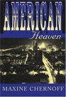 American Heaven A Novel