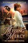 Missing Mercy Ironwood Plantation Family Saga book three
