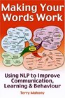 Making Your Words Work Using NLP to Improve Communication Learning  Behavior
