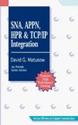 Sna Appn Hpr and Tcp/Ip Integration