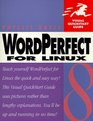 WordPerfect 8 for Linux Visual Quick Start Guide