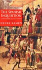 The Spanish Inquisition A Historical Revision Fourth Edition