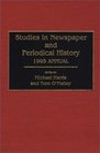 Studies in Newspaper and Periodical History 1994 Annual