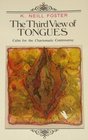 The Third View of Tongues