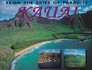 From the Skies of Paradise Kauai